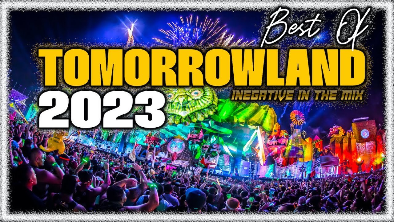 🔥 Tomorrowland 2023 | Festival Mix 2023 | Best Songs, Remixes, Covers & Mashups #iNR32