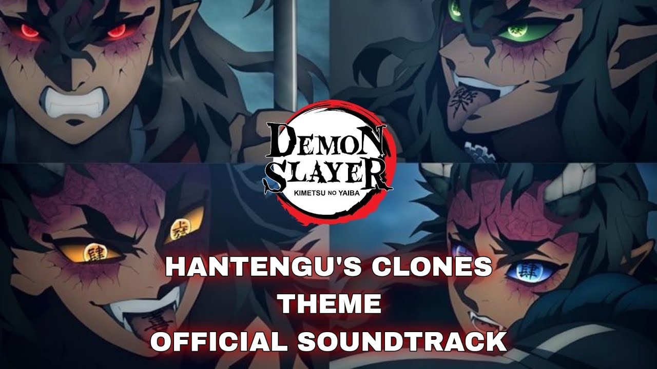 Hantengu's Clones Theme [Official Demon Slayer OST] (鬼滅の刃)