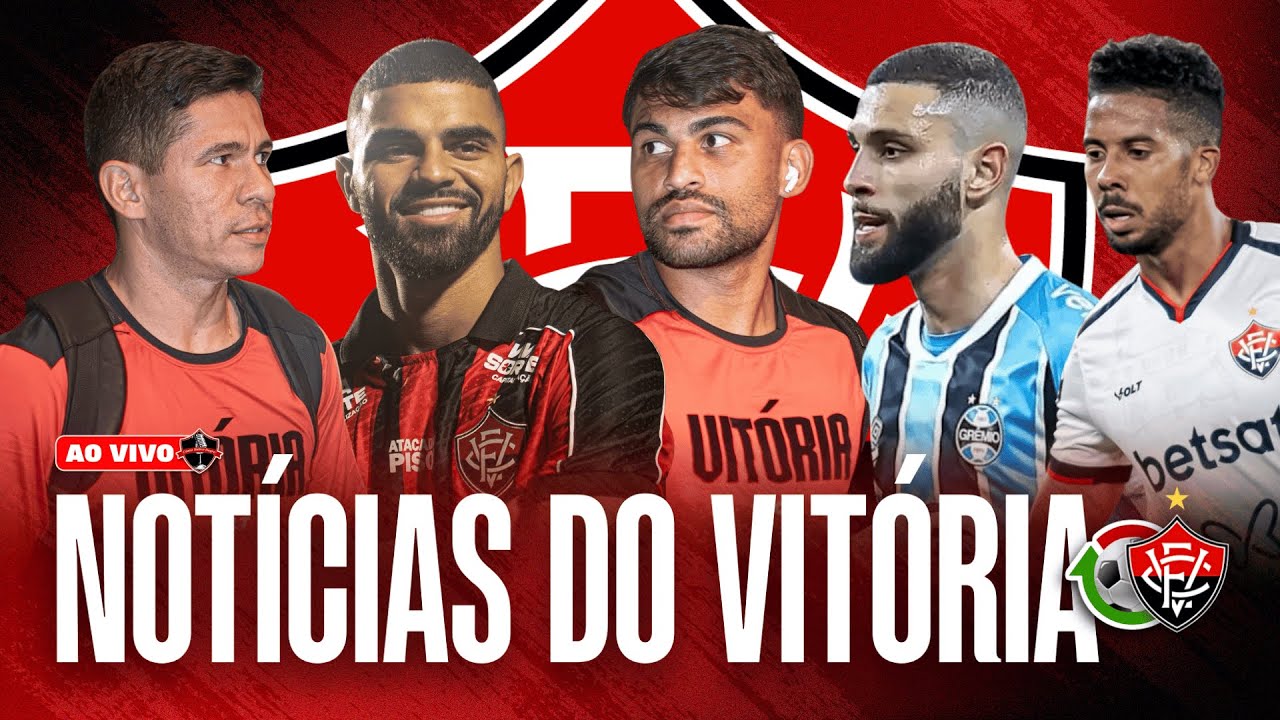VITÓRIA VAI  RECEBER MILHÕES? GRÊMIO NA CNRD, EX-VOLANTE NA JUSTIÇA, PONTA ANUNCIADO E MAIS NOTÍCIAS
