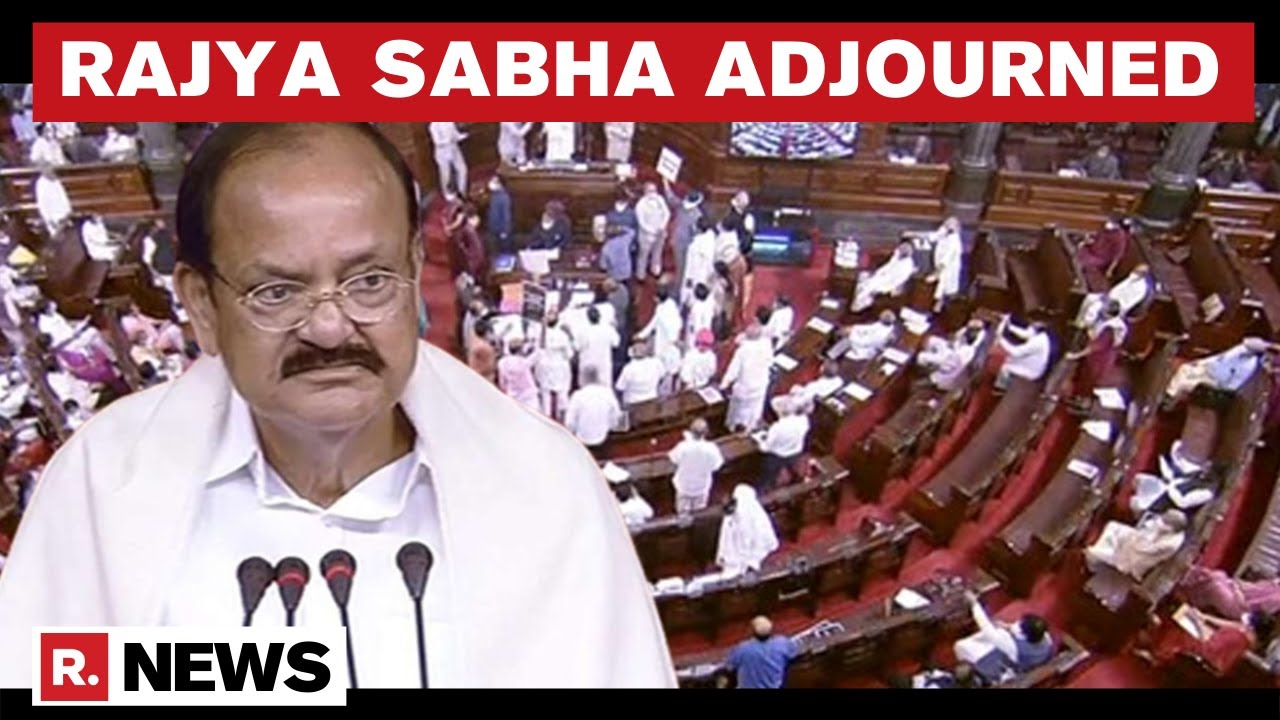 Rajya Sabha Adjourned till 12 pm amid Opposition's uproar; protests over various issues |Republic TV