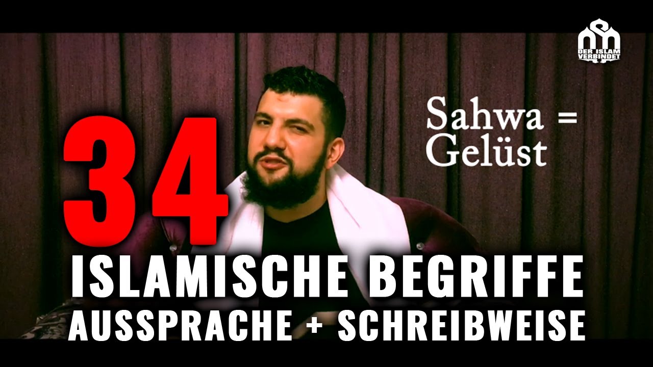 34 Islamische Begriffe - Aussprache + Schreibweise
