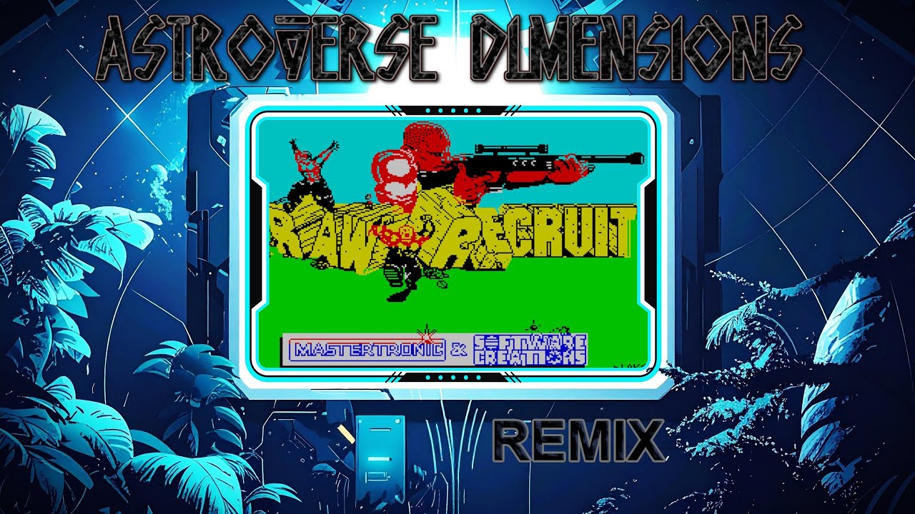 Raw Recruit - Title Theme Remix | Astroverse Dimensions