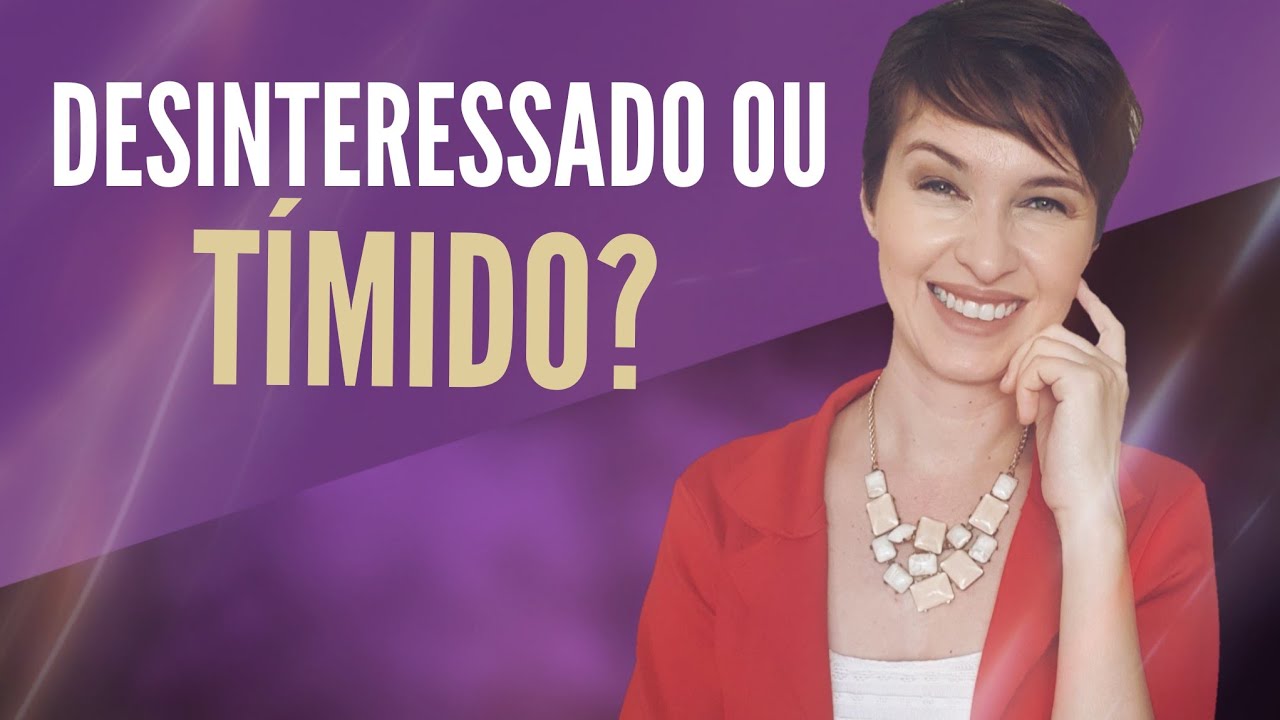 Tímido ou desinteressado?