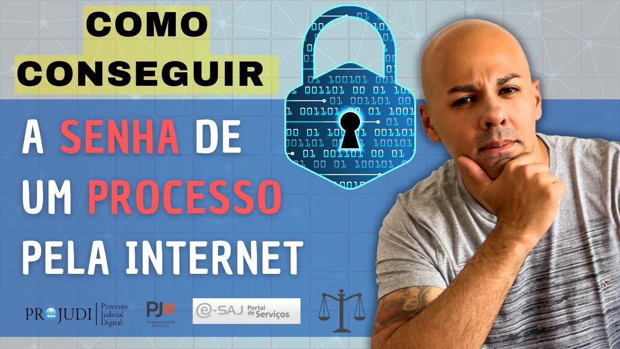 COMO CONSEGUIR A SENHA DE UM PROCESSO PELA INTERNET