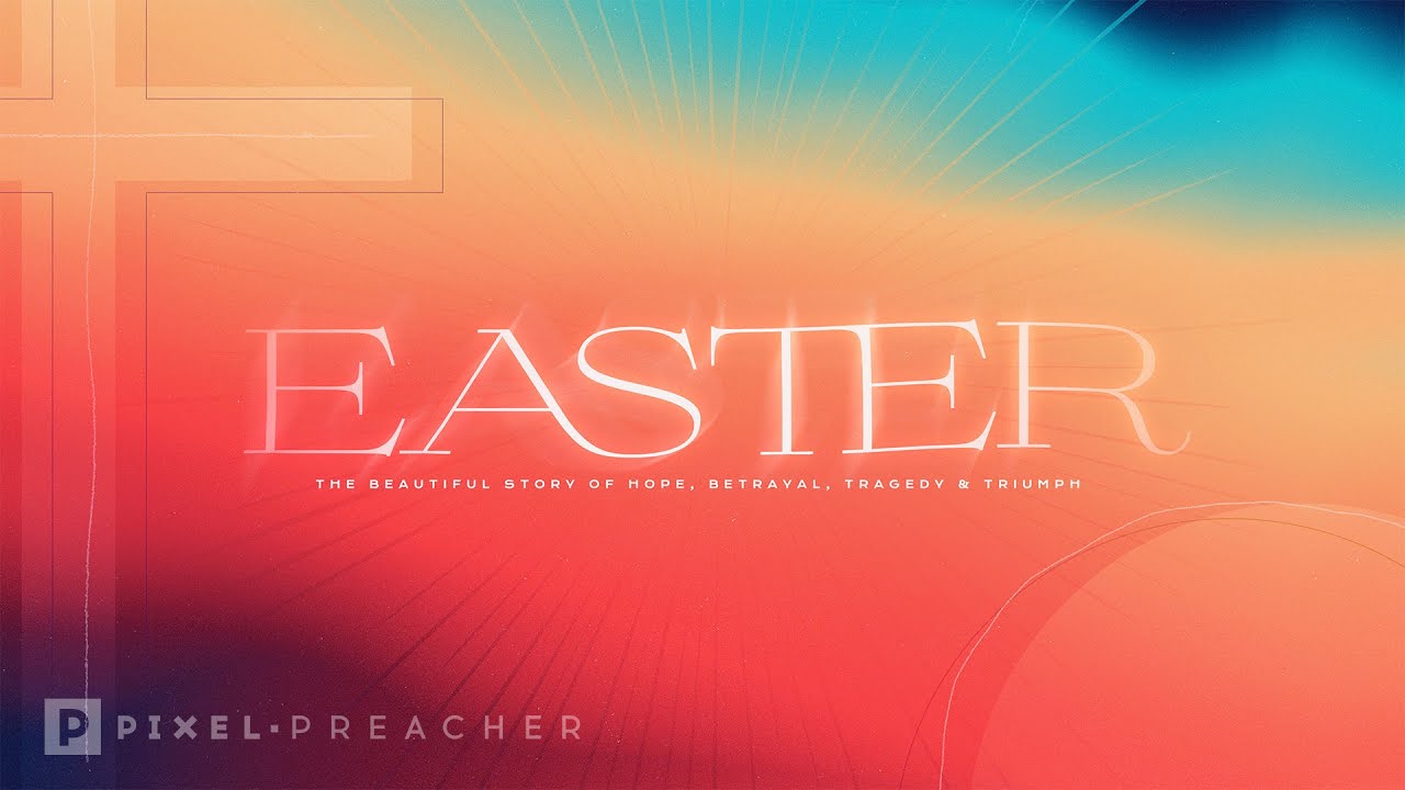 Easter Gradient Sermon Series