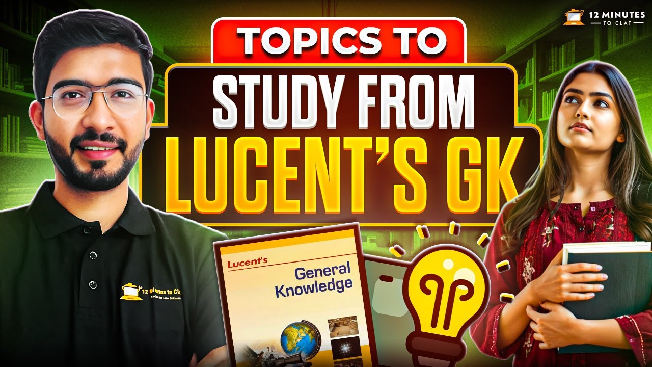 Lucent's GK - What to Cover and What to Leave? I Complete List of Chapters & Topics I Keshav Malpani