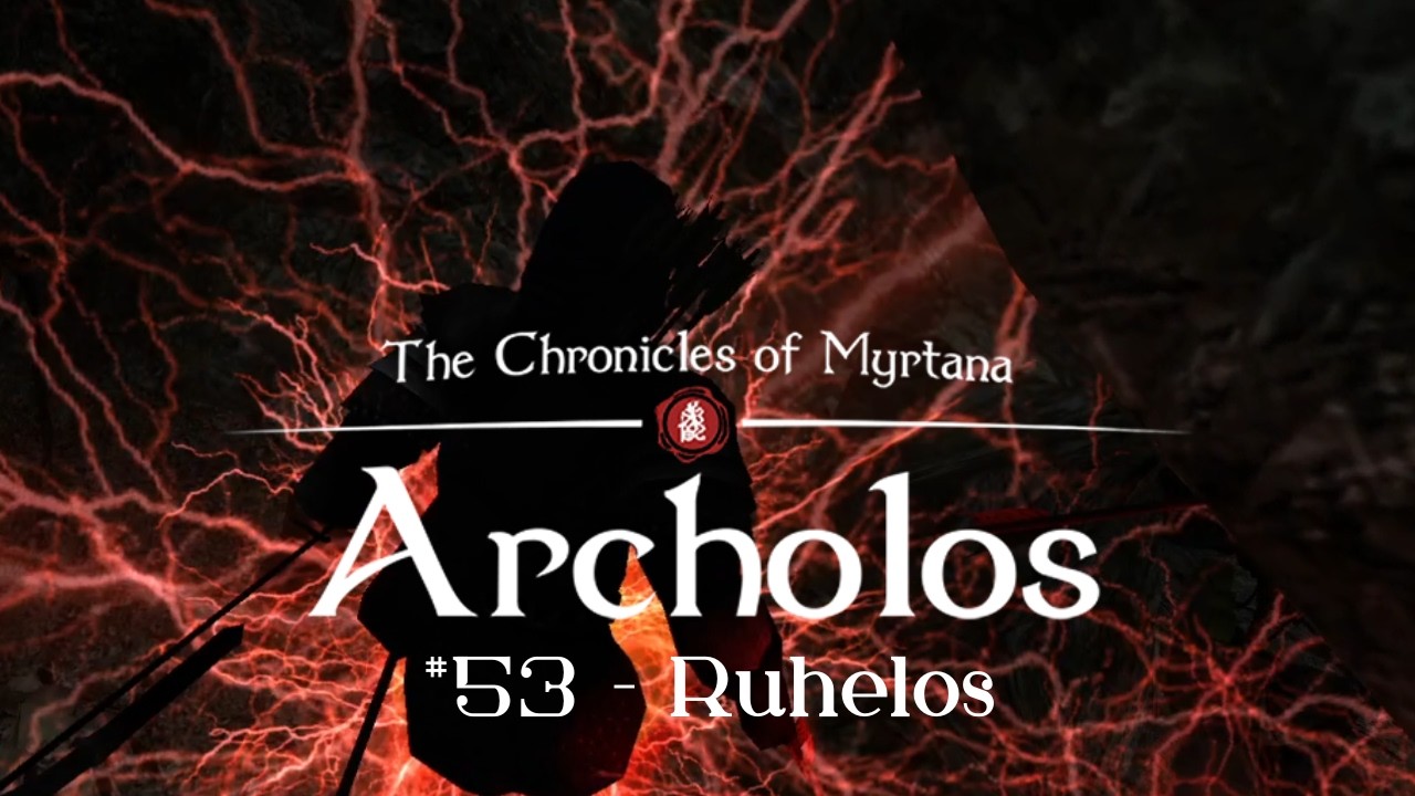 Archolos #53 - Ruhelos