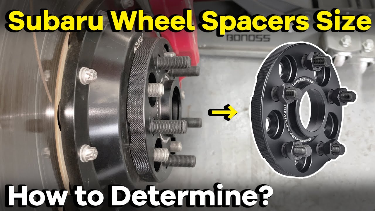 How to Determine the Subaru Wheel Spacers Size for Your Forester? - BONOSS Subaru Aftermarket Parts