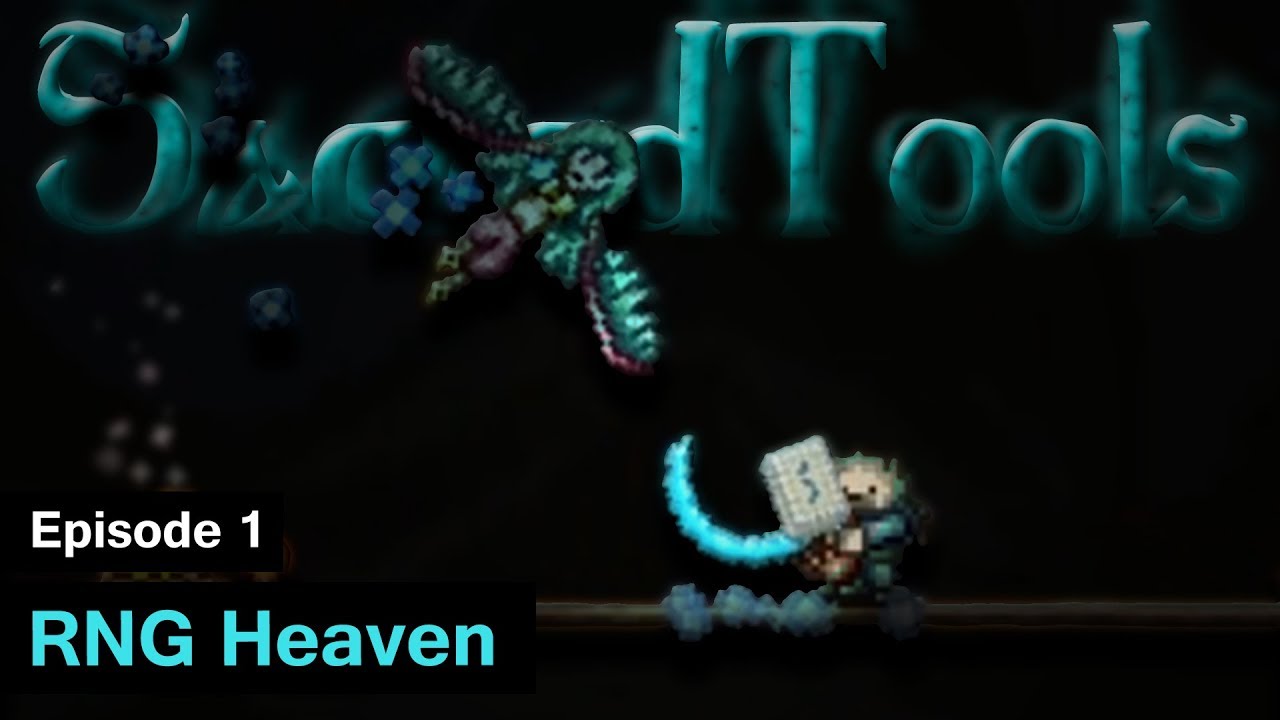 Terraria SacredTools - Episode 1 - RNG Heaven