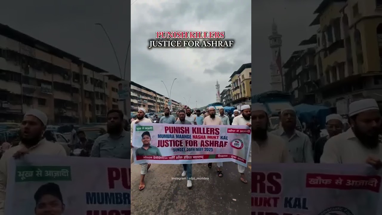 SDPI Mumbra Protests for Justice in Ashraf’s Killing & Rising Drug Abuse….