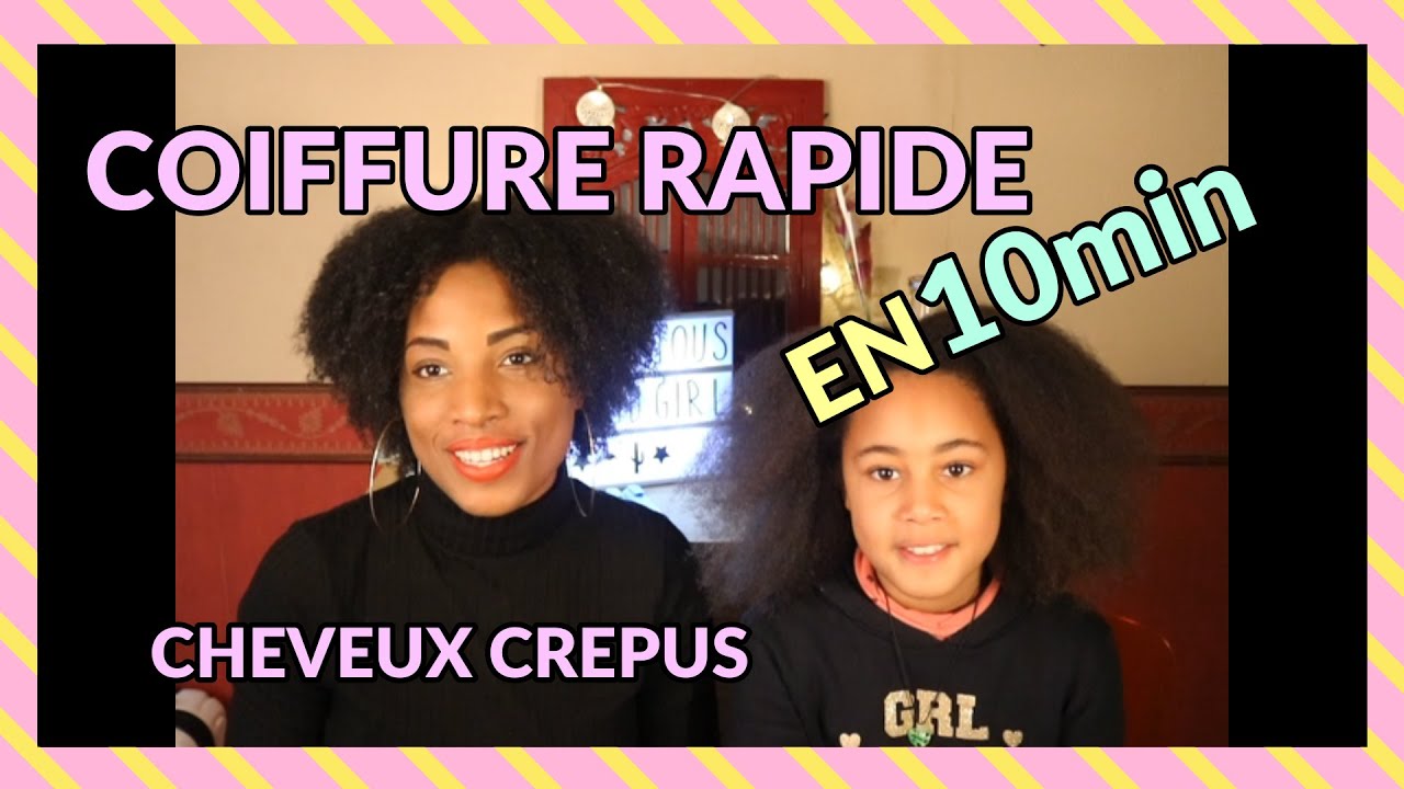 TUTO COIFFURE RAPIDE SUR PETITE FILLE CHEVEUX CR&Eacute;PUS