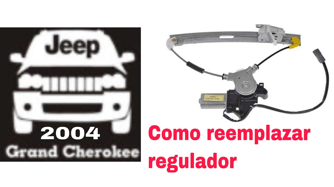 Como cambiar regulador de ventana trasera de Jeep Grand Cherokee 04