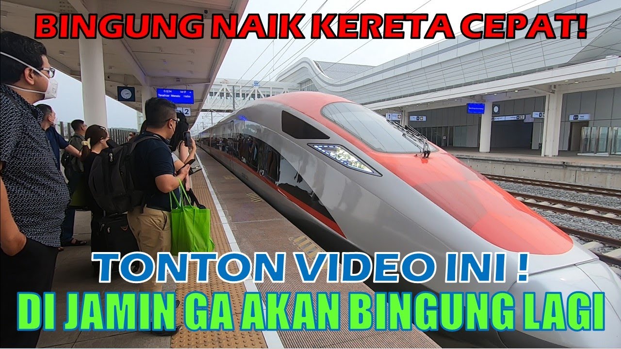 CARA NAIK KERETA CEPAT WHOOSH DARI STASIUN BANDUNG KE STASIUN HALIM JAKARTA UNTUK PEMULA