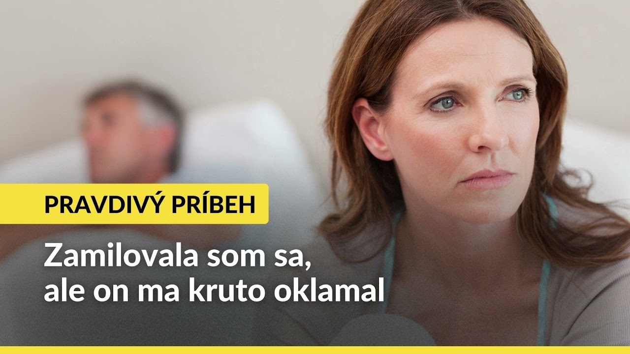 Pravdivý príbeh: Zamilovala som sa, ale on ma kruto oklamal