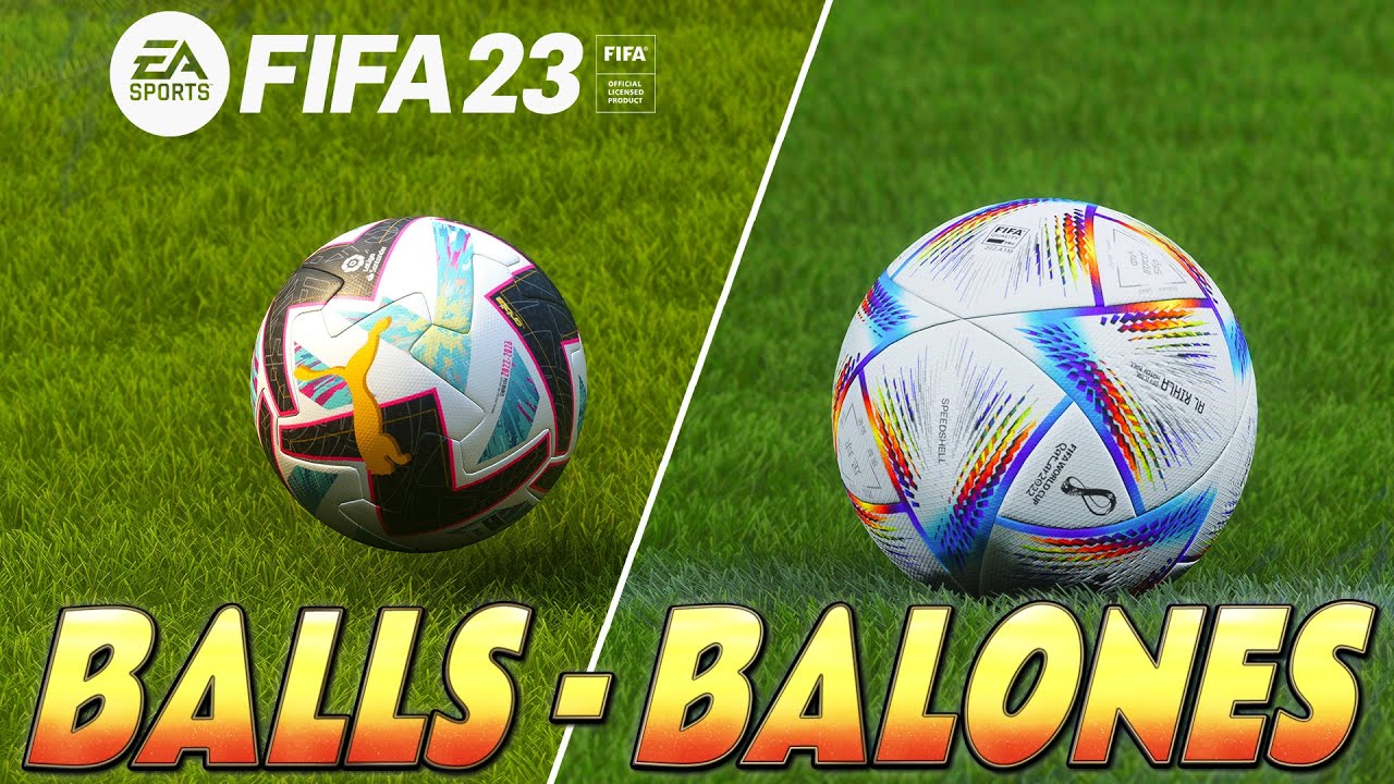 FIFA 23 | BALONES - BALLS