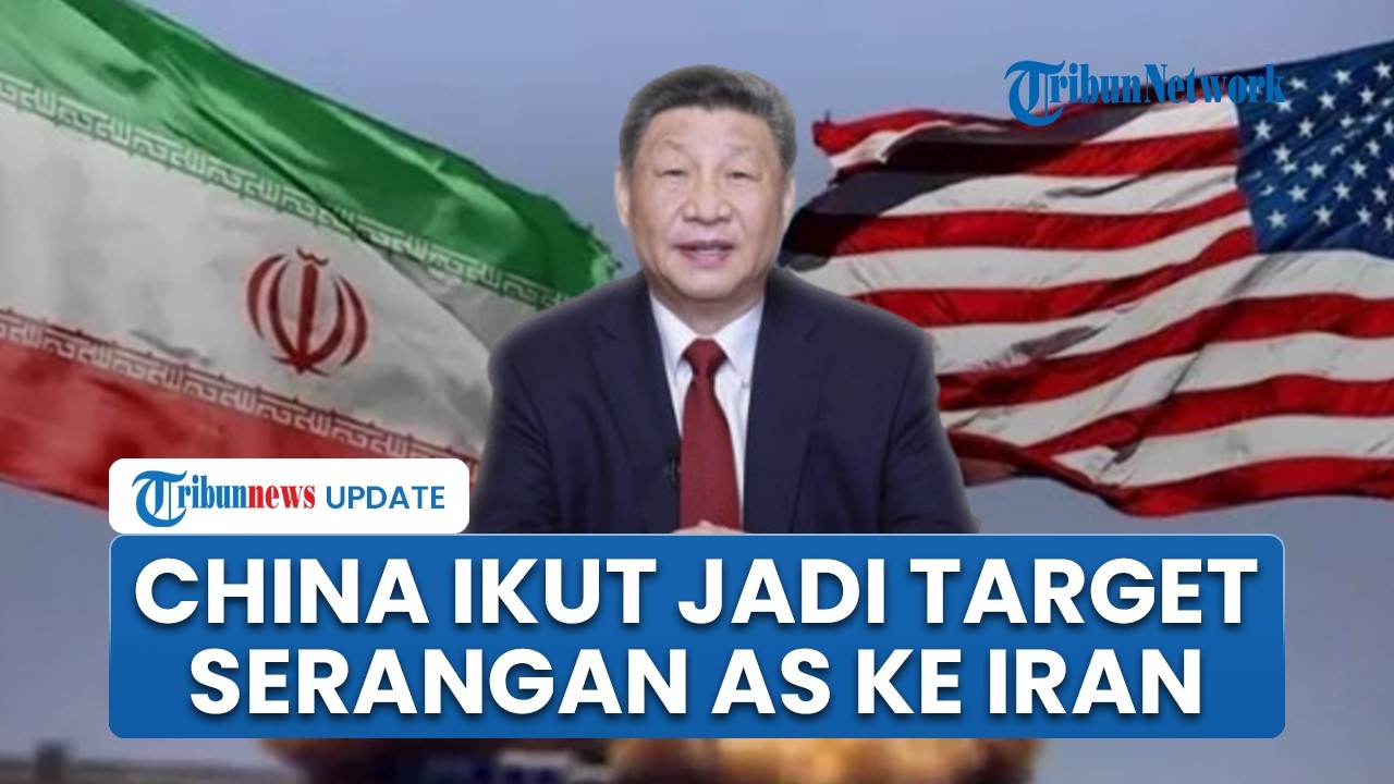 AS Turut Targetkan China dalam Upaya Serangan ke Iran, Tiongkok Meradang Buat Hubungan Kian Panas