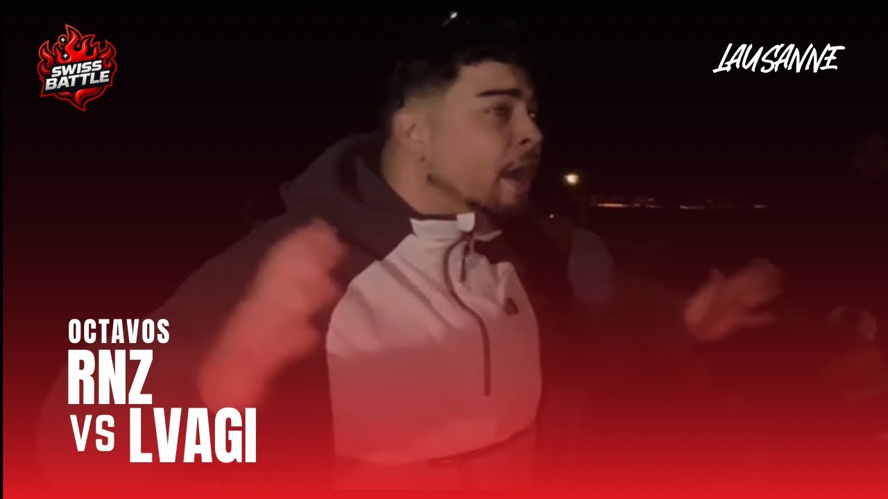 RNZ VS LVAGI | Octavos | SwissBattle - Lausanne | Last Step Free