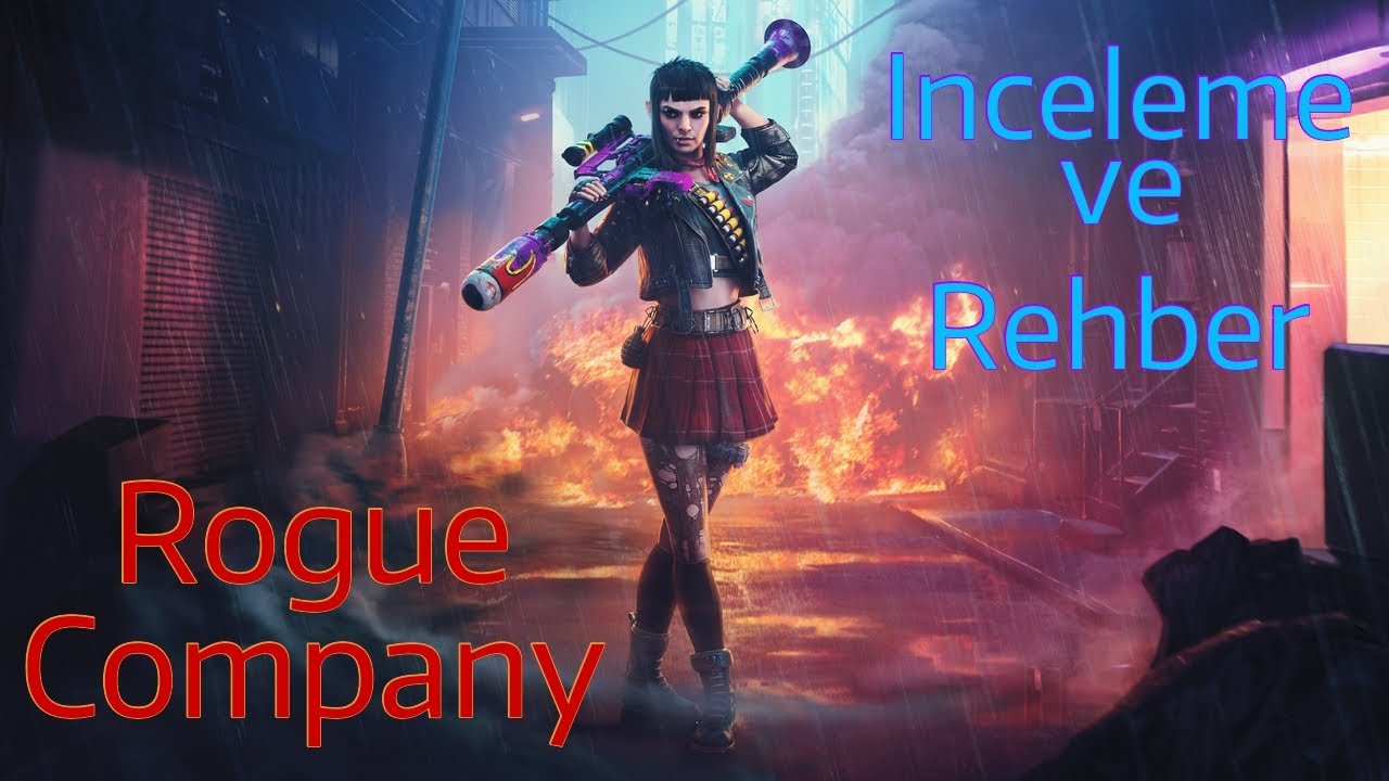 Rogue Company İnceleme ve Başlangıç Rehberi