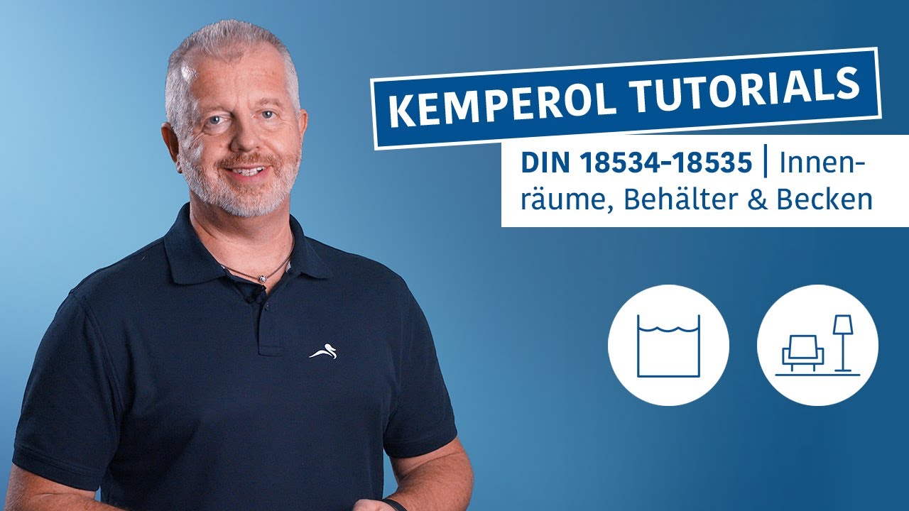 KEMPEROL Tutorials – DIN 18534–18535 | Innenräume, Behälter und Becken