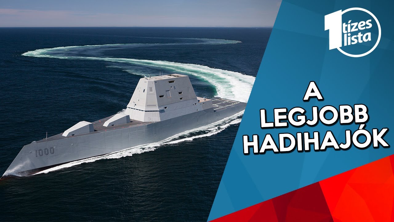 A világ 10 legütőképesebb hadihajója