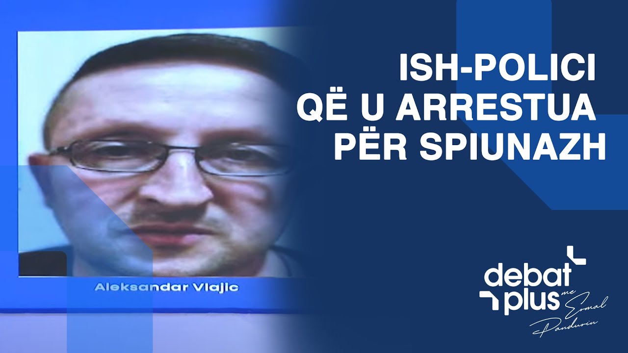 “Përcillte KFOR-in dhe Policinë”,ky është ish-polici që u arrestua për spiunazh–Panduri sjell detaje