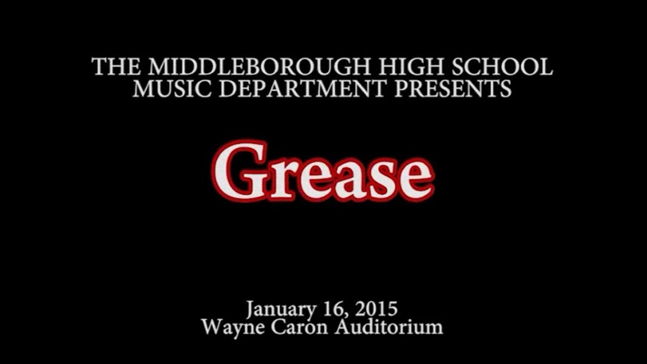 Middleboro High School Presents: Grease (2015)
