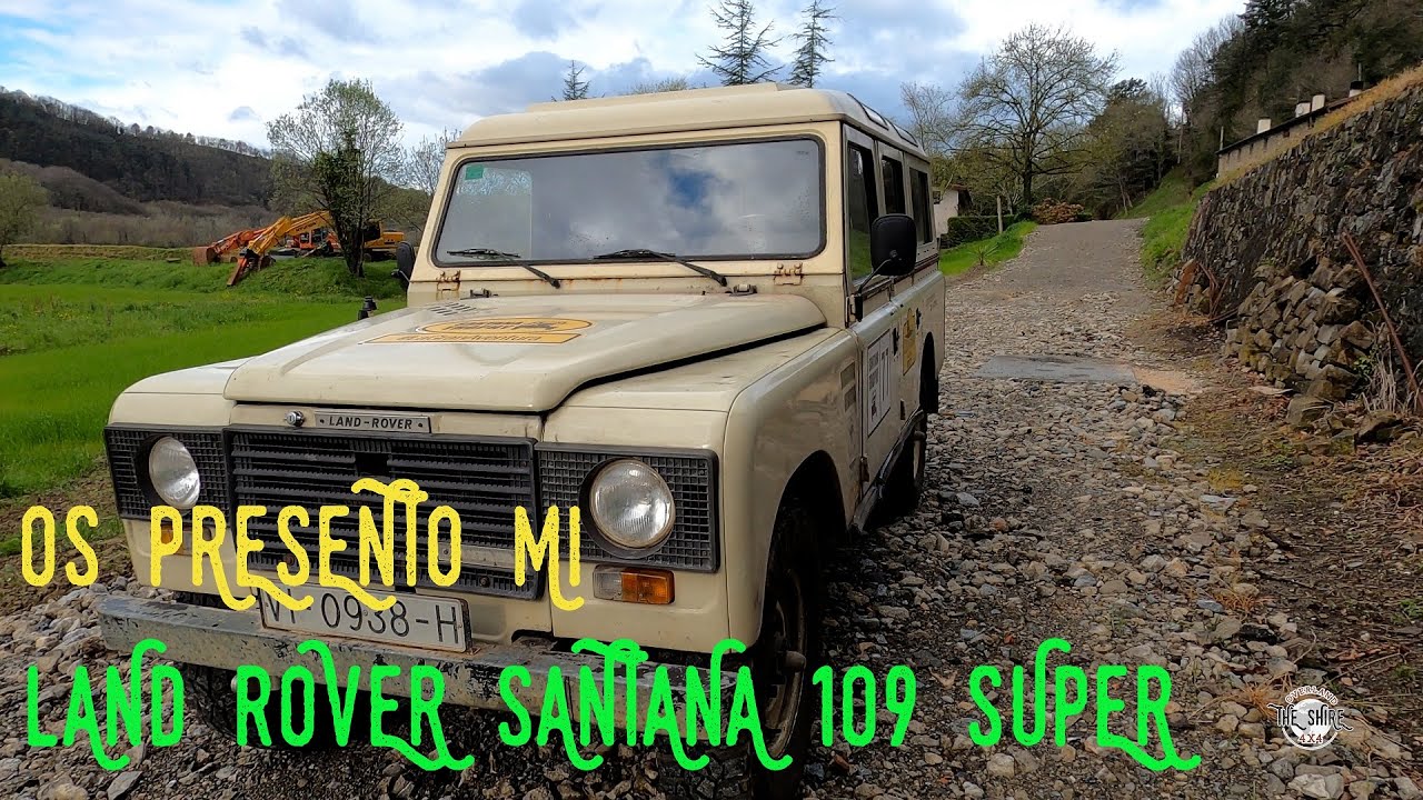 Land Rover Santana 109 Super, представляю свою жемчужину