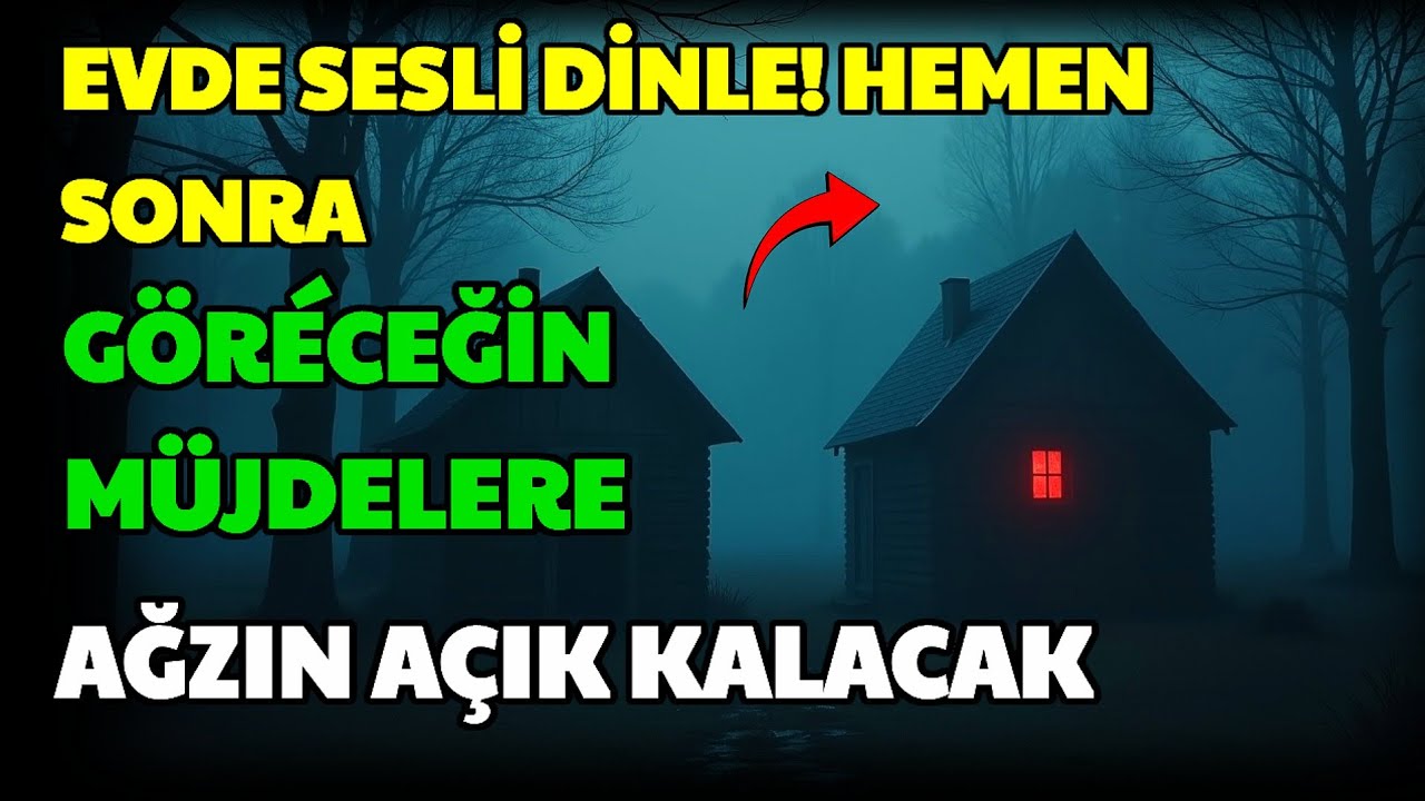 Evde Sadece 1 Kez Dinle! Ardından Gelen Müjdeler Seni Şaşkına Çevirecek