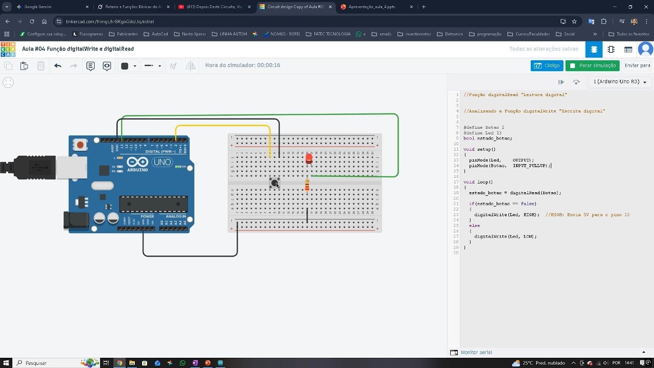 Aula #04 - Entendendo digitalWrite e digitalRead : Controle de LEDs e Botões (introdução ao Arduino)