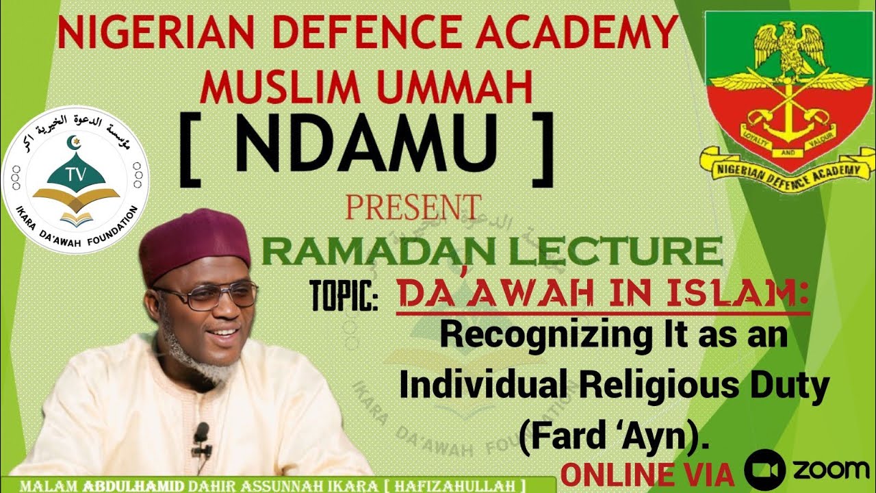 RAMADAN LECTURE WITH NIGERIAN DEFENCE ACADEMY MUSLIM UMMAH [ NDAMU ] 1447/2026