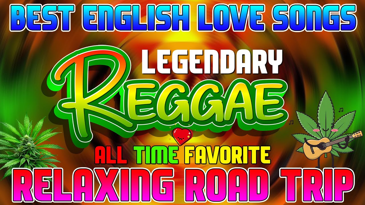 RELAXING REGGAE MUSIC MIX 2025 🎸 NEW REGGAE LOVE SONGS 2025 🔔 ALL TIME FAVORITE REGGAE SONGS 2025