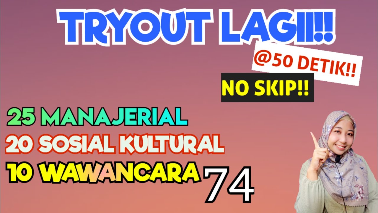 🔴TRYOUT PPPK LAGI!! SPESIAL 3 KOMPETENSI | 55 SOAL MANAJERIAL, SOSIAL KULTURAL, WAWANCARA PPPK 2023