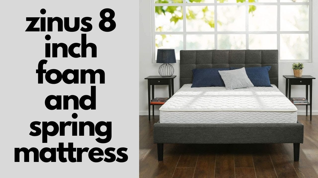 Zinus 8 Inch Foam and Spring Mattress