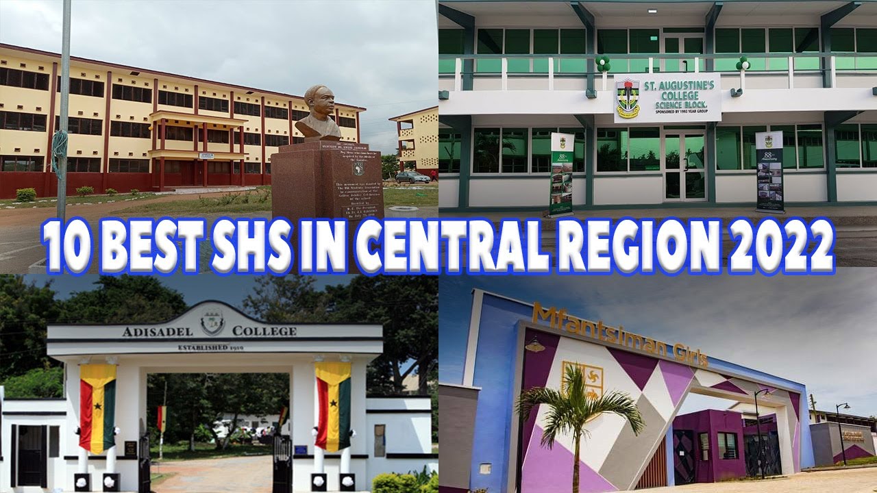 TOP 10 BEST SENIOR HIGH SCHOOL (SHS) IN CENTRAL REGION OF GHANA 2022
