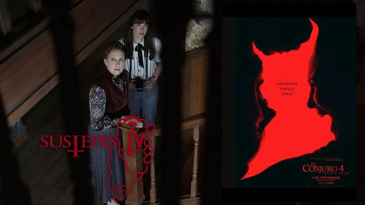 El Conjuro 4: Últimos Ritos. Dir: Michael Chaves (2025) Recomendación sin spoilers sustefest tv