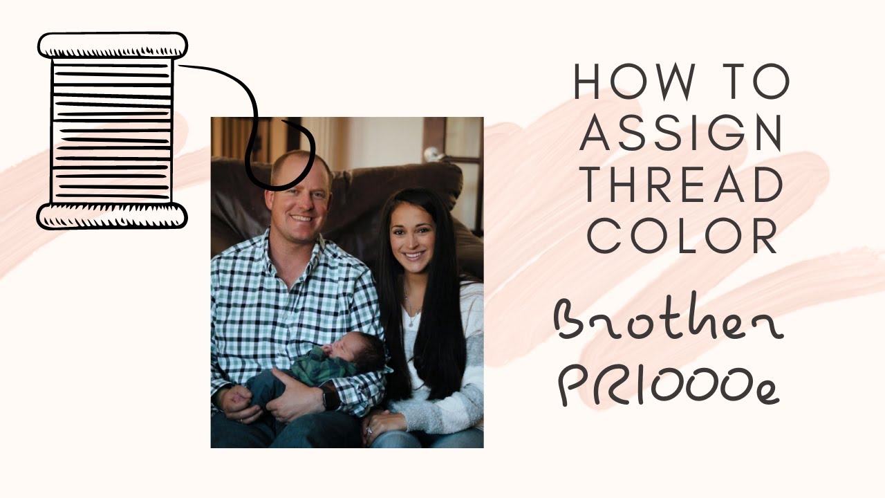 How to assign thread color on a Brother PR 1000e
