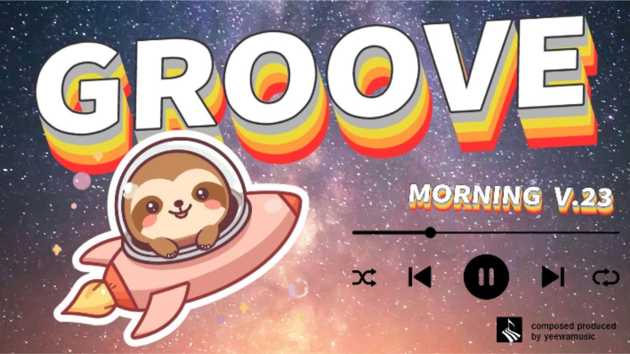 【𝐏𝐥𝐚𝐲𝐥𝐢𝐬𝐭】Groove Morning v.23 เพลินไปกับเพลงสากล 20 นาทีเต็ม GROOVE pop · Study ·  Work · Focus