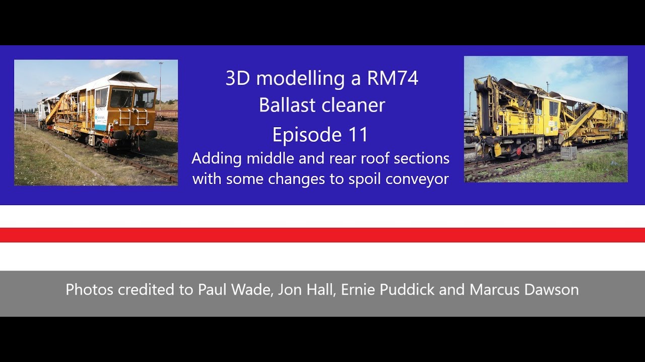 Extending the Roof sections for the RM74 track machine (Ep11)