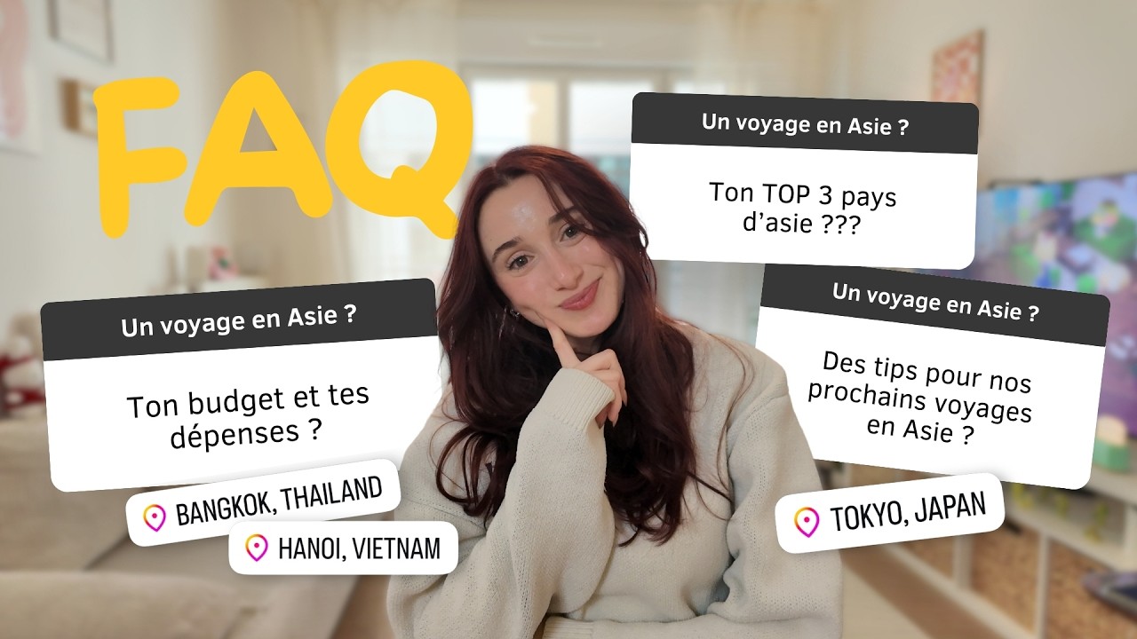 FAQ Voyage en Asie : budget réel, erreurs et conseils essentiels