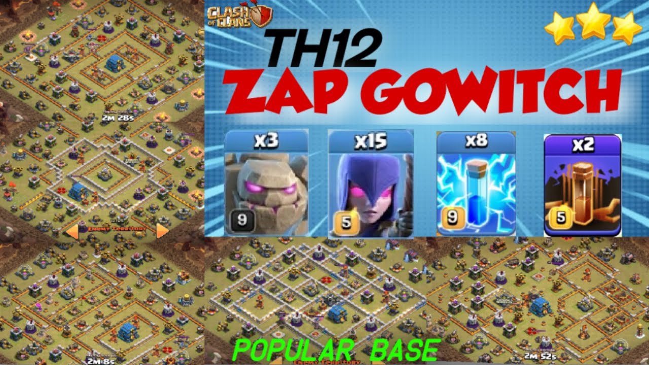 TH12 ZAP GoWitch Attack - TH12 Mass Witch Attack - New TH12 ZAP GoWitch ATTACK - Clash of Clans
