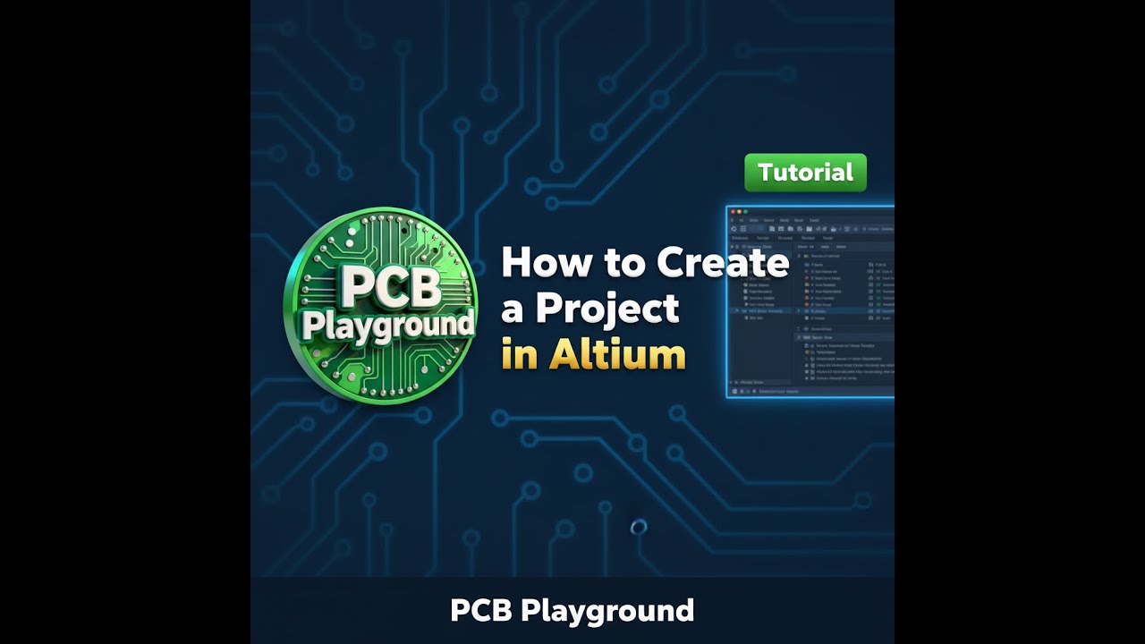 How to Create a Project in Altium Designer (Step-by-Step Tutorial)