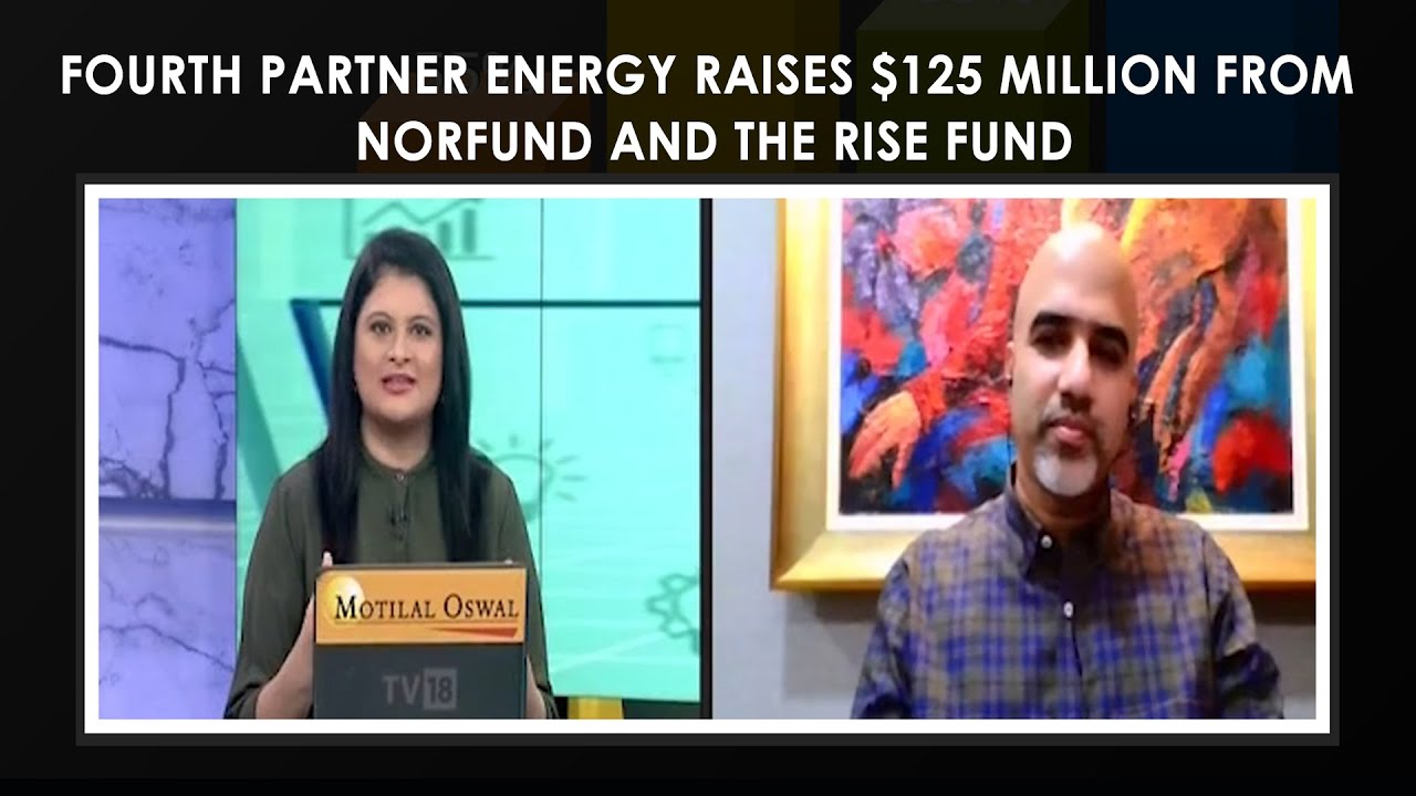 Fourth Partner Energy raises $125 million from Norfund and The Rise Fund || Fourth Partner Energy