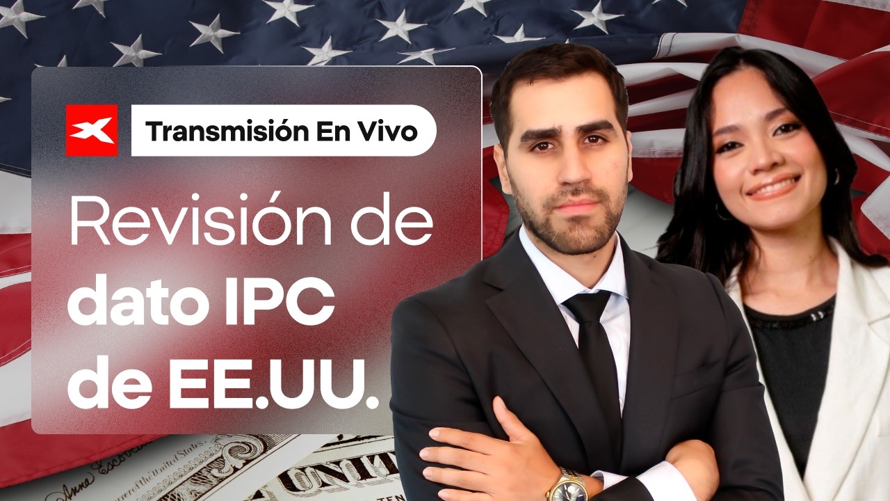 EN VIVO | Analizando el dato IPC de EE.UU.