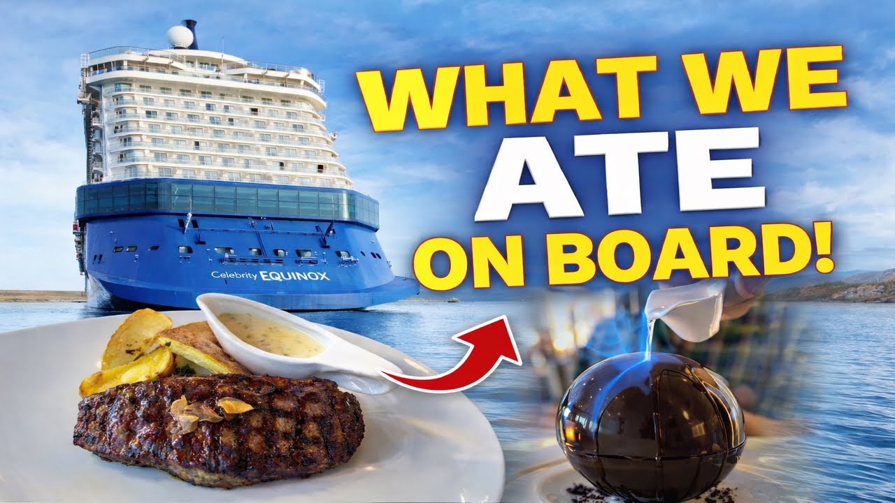 Ad Luxury Cruise Dining on Celebrity Equinox, What We Ate Sailing to Antarctica & South America