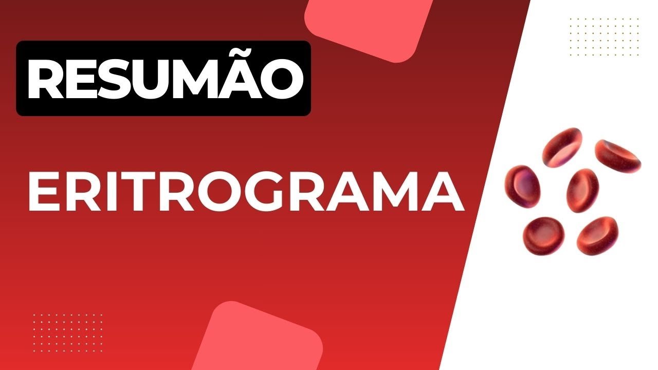 ERITROGRAMA | HEMATOLOGIA