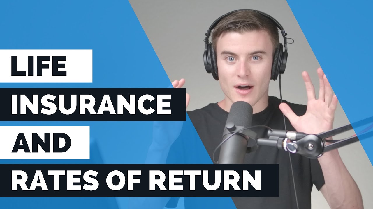 Whole Life Insurance and Rates of Return: Breaking Down the Numbers