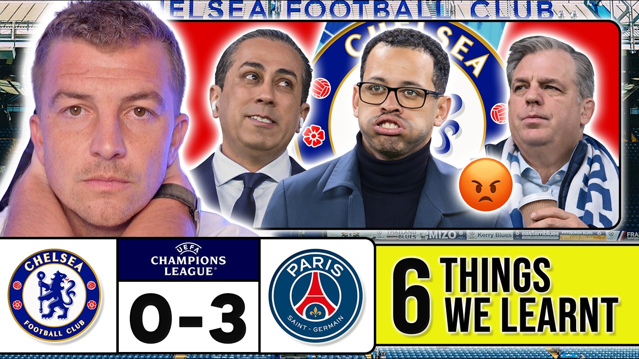 6 THINGS WE LEARNT FROM CHELSEA 0-3 PSG 🤬