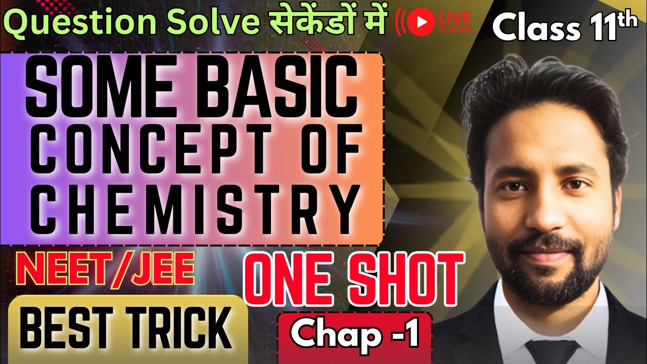 Some Basic Concept Of Chemistry NEET/JEE ONE SHOT VIRAJ SIR Live Class ⭕️🧠🧠