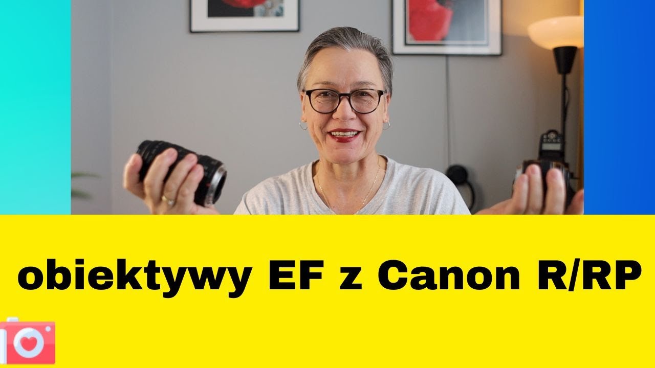 Obiektywy EF z Canon R i RP