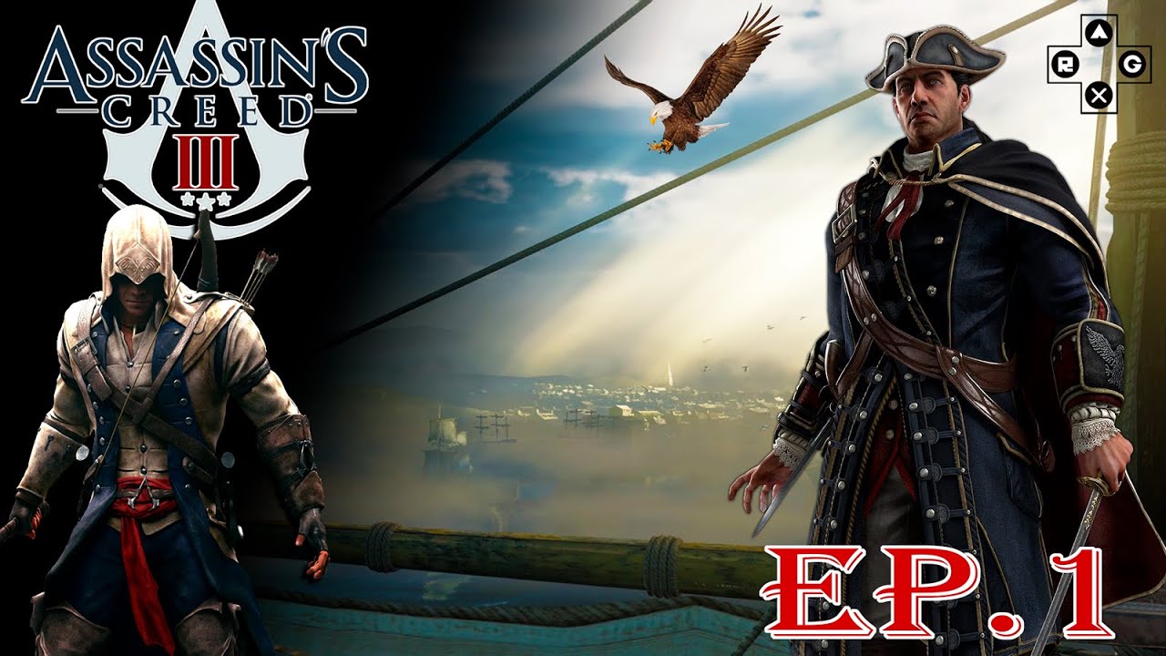 ASSASSIN'S CREED 3 | Ep.1: El otro Kenway